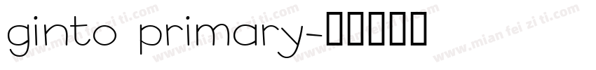 ginto primary字体转换